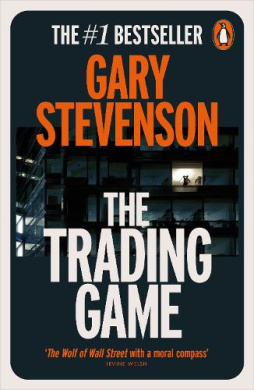The Trading Game: A Confession Book Cover