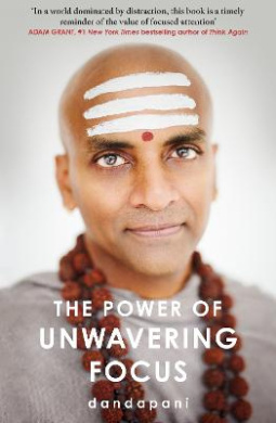 The Power of Unwavering Focus Book Cover