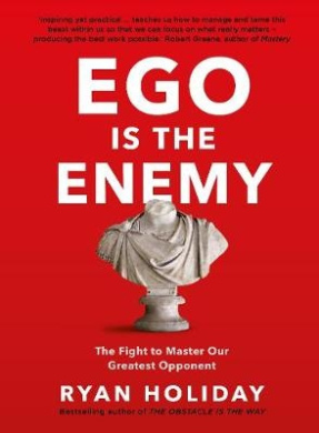 Ego is the Enemy Book Cover