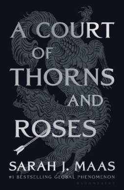 A Court of Thorns and Roses Book Cover