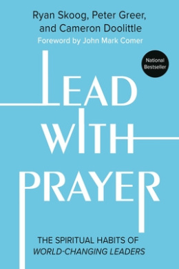 Lead with Prayer by Cameron Doolittle, Jill Heisey book cover - compare NZ prices