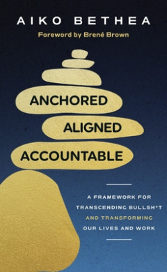 Anchored, Aligned, Accountable Book Cover