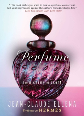 Perfume: The Alchemy of Scent Book Cover