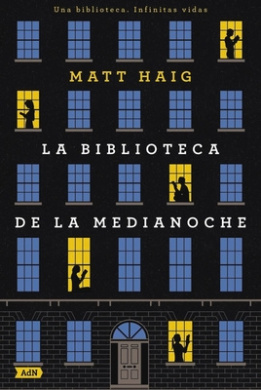 La Biblioteca de la Medianoche (Bolsillo). [Spanish] Book Cover
