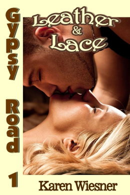 Leather & Lace, Book 1 of the Gypsy Road Series Book Cover