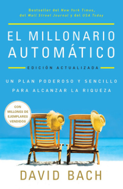 El Millonario Automático / The Automatic Millionaire [Spanish] Book Cover