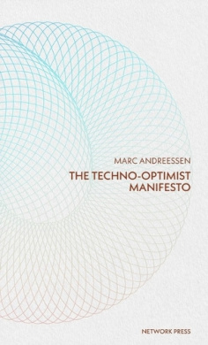 Techno-Optimist Manifesto by Marc Andreessen book cover - compare NZ prices