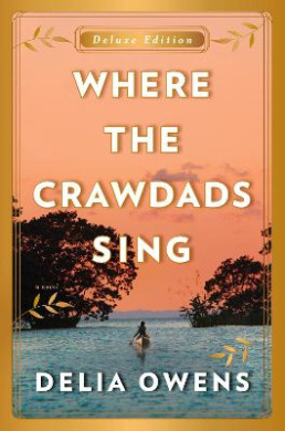 Where the Crawdads Sing Deluxe Edition Book Cover