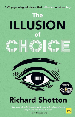 The Illusion of Choice Book Cover