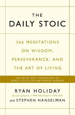The Daily Stoic by Holiday, Ryan, Hanselman, Stephen book cover - compare NZ prices
