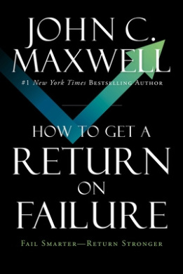 How to Get a Return on Failure Book Cover