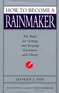 How To Become A Rainmaker Book Cover