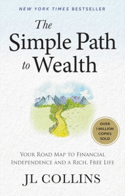 The Simple Path to Wealth (Revised & Expanded 2025 Edition) by J. L. Collins book cover - compare NZ prices