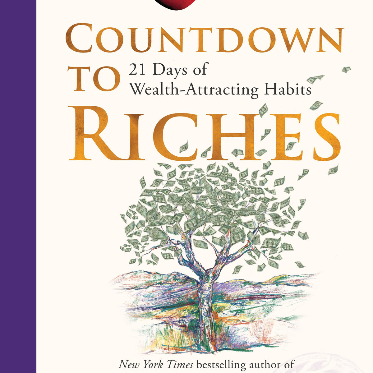 Countdown to Riches by Anonymous and Rhonda Byrne by Rhonda Byrne book cover - compare NZ prices