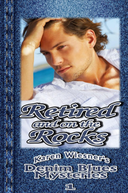 Retired and on the Rocks, Book 1 Book Cover