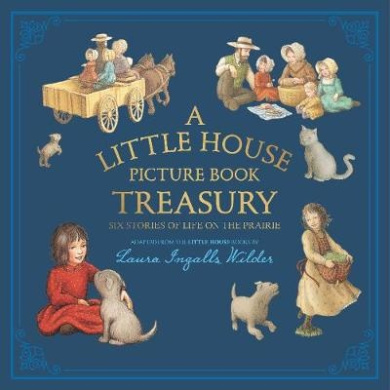 A Little House Picture Book Treasury Book Cover