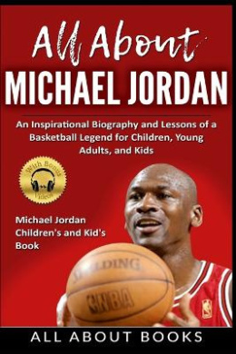 All About Michael Jordan by All about Books book cover - compare NZ prices