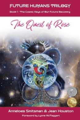The Quest of Rose by Anneloes (Earthwise Centre Dream Tending Seeds and Hypha R3 0 Ma, Jean (Renaissance Project UNICEF Undp NASA Meridian University U, Jean Houston book cover - compare NZ prices
