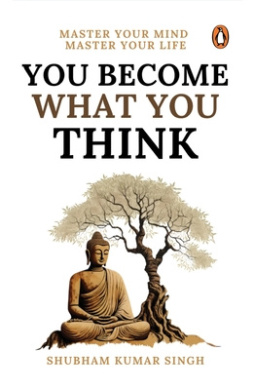You Become What You Think Book Cover