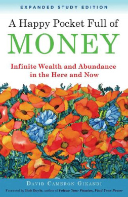 A Happy Pocket Full of Money, Expanded Study Edition Book Cover