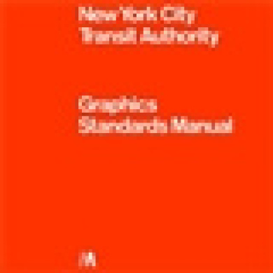 New York City Transit Authority Graphics Standards Manual Book Cover