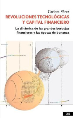 Revoluciones tecnológicas y capital financiero Book Cover