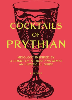 The Unofficial a Court of Thorns and Roses Cocktail Book Book Cover