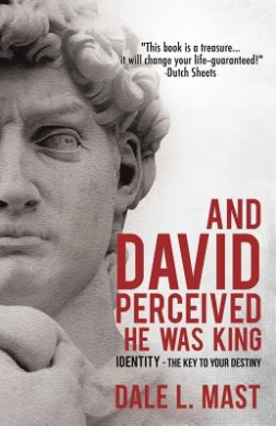 And David Perceived He Was King Book Cover