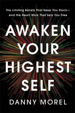 Awaken Your Highest Self by Danny Morel book cover - compare NZ prices