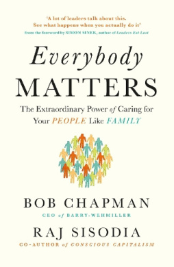 Everybody Matters by Bob Chapman, Raj Sisodia book cover - compare NZ prices