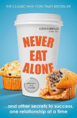 Never Eat Alone by Ferrazzi, Keith, Raz, Tahl book cover - compare NZ prices
