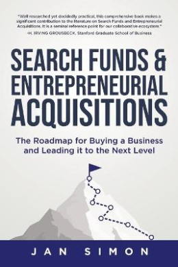 Search Funds & Entrepreneurial Acquisitions Book Cover