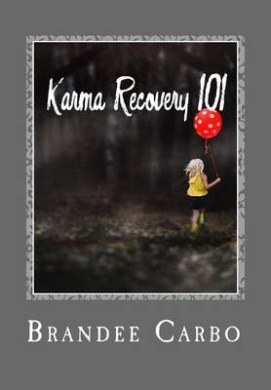 Karma Recovery 101 Book Cover