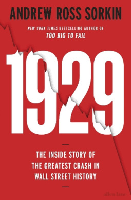 1929 by Andrew Ross Sorkin book cover - compare NZ prices
