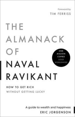The Almanack of Naval Ravikant Book Cover